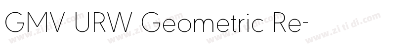 GMV URW Geometric Re字体转换